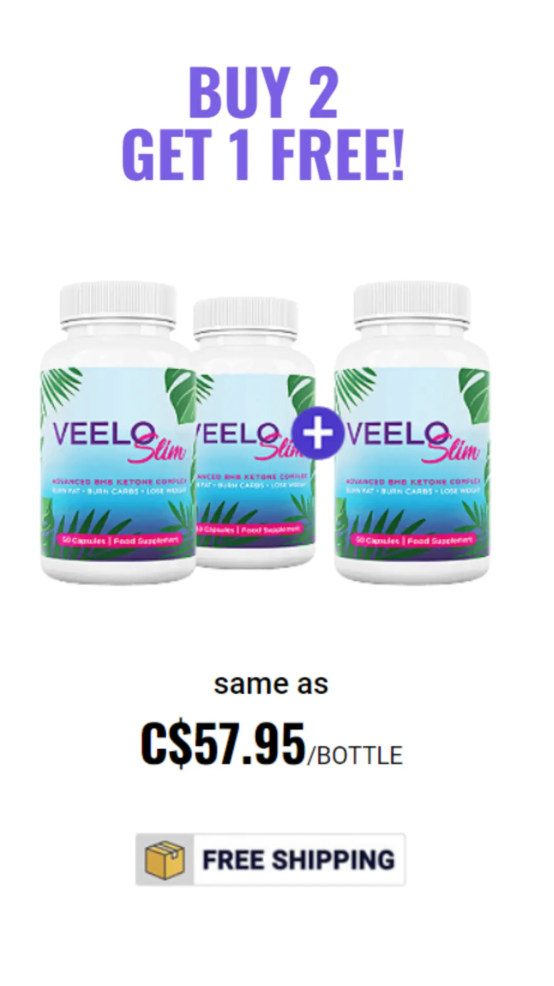  VeeloSlim buy 2 get 1 free bottle